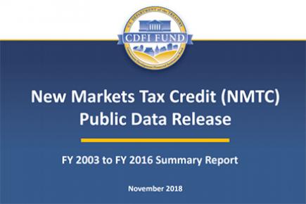 The CDFI Fund has issued an updated report on the NMTC Program.